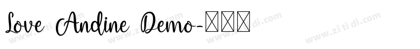 Love Andine Demo字体转换